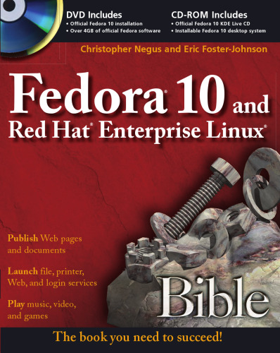 Fedora 10 and Red Hat Enterprise Linux Bible