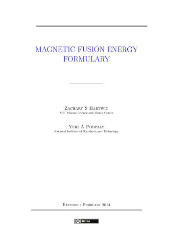 Magnetic Fusion Energy Formulary