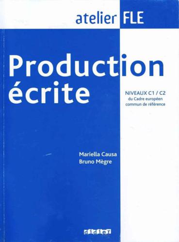 Production écrite. Niveaux C1-C2