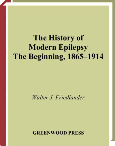 History of modern epilepsy