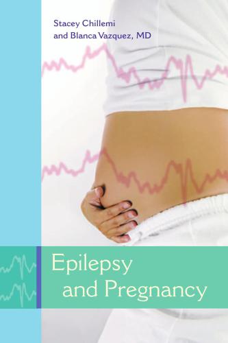 Epilepsy and pregnancy
