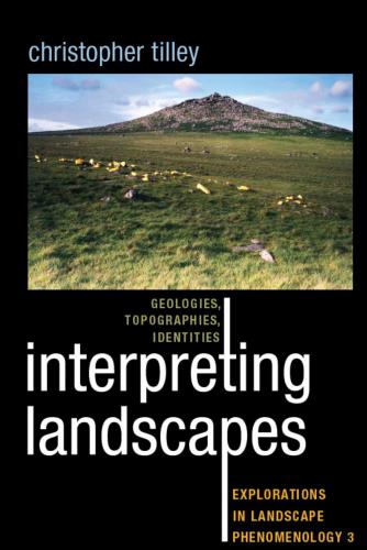 Interpreting Landscapes: Geologies, Topographies, Identities