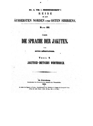 Über die Sprache der Jakuten. Theil 2. Jakutisch-Deutsches Wörterbuch