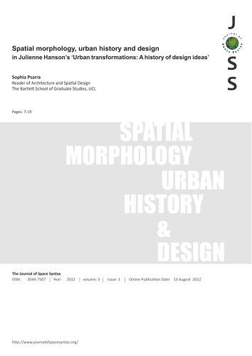 Spatial morphology, urban history and design in Julienne Hanson's Urban transformations. History of design ideas