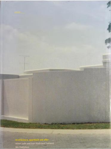 Blank: Architecture, Apartheid and After