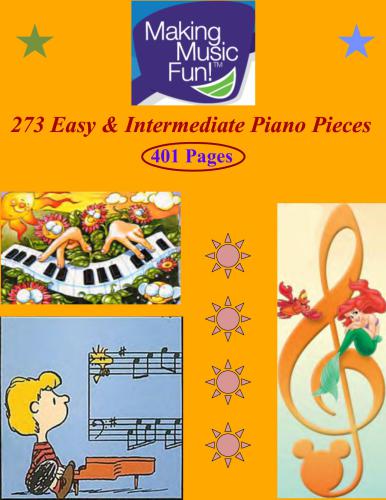Making Music Fun! 273 Easy & Intermediate Piano Pieces