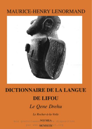 Dictionnaire drehu-français: La langue de Lifou, îles Loyalty
