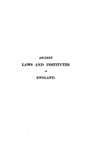 Ancient Laws and Institutes of England