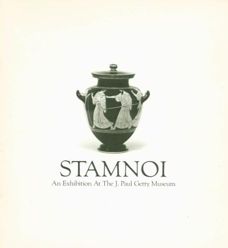 Stamnoi: An Exhibition at the J. Paul Getty Museum