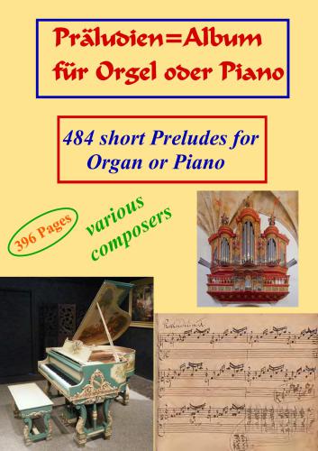 Präludien-Album für Orgel oder Piano