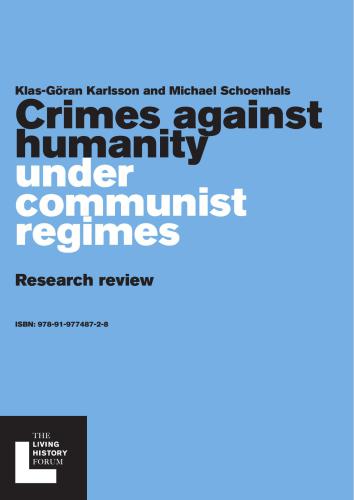 Crimes against humanity under communist regimes: Research review