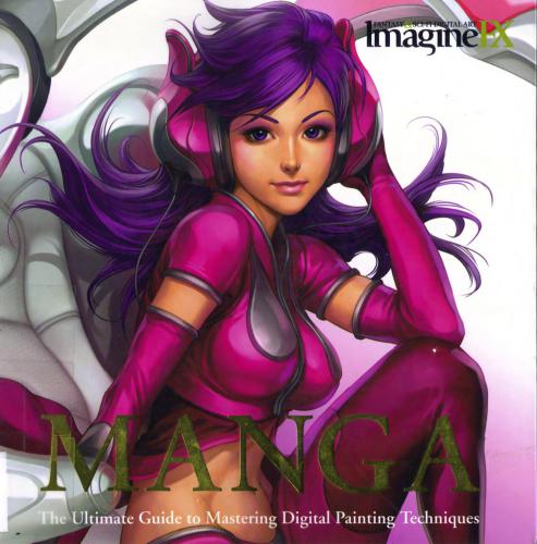 Imagine FX Team. Manga. The Ultimate Guide to Mastering Digital Painting