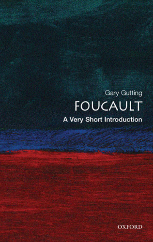 Foucault: A Very Short Introduction