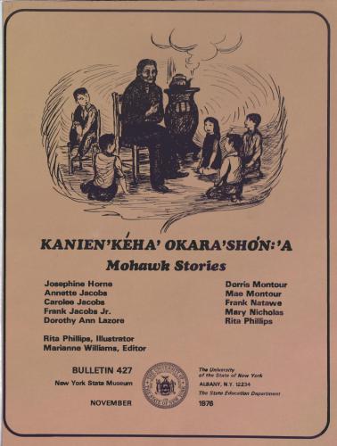 Kanien’kéha’ okara’shón:’a = Mohawk Stories