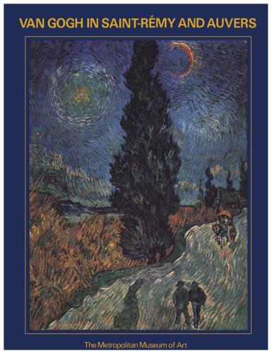 Van Gogh in Saint-Rémy and Auvers