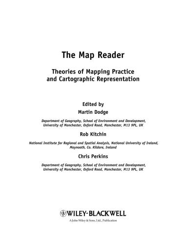 The Map Reader: Theories of Mapping Practice and Cartographic Representation
