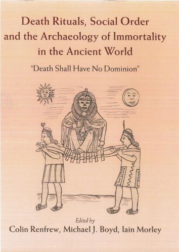 Eventful Deaths - Eventful Lives? Bronze Age Mortuary Practices in the Late Prehistoric Eurasian Steppes of Central Russia (2100-1500 BC)