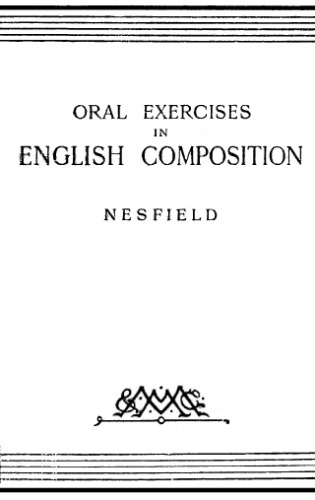 Oral Exercises in English Composition