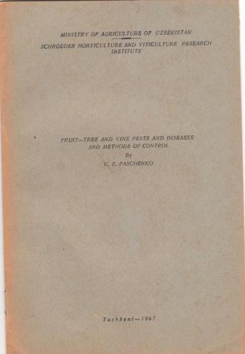 Fruit-tree and vine pests and diseases and methods of control