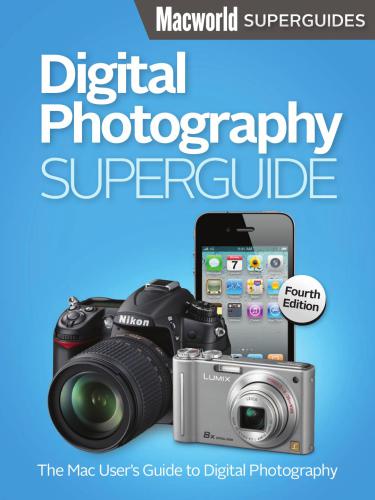 Digital Photography Superguide