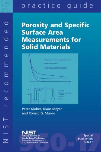 Porosity and Specific Surface Area Measurements for Solid Materials. Practice guide