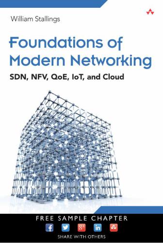 Foundations of Modern Networking. Chapter 3 SDN: Background and Motivation