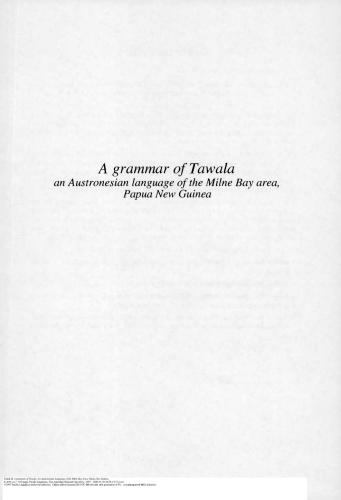 A Grammar of Tawala: an Austronesian language of the Milne Bay area, Papua New Guinea