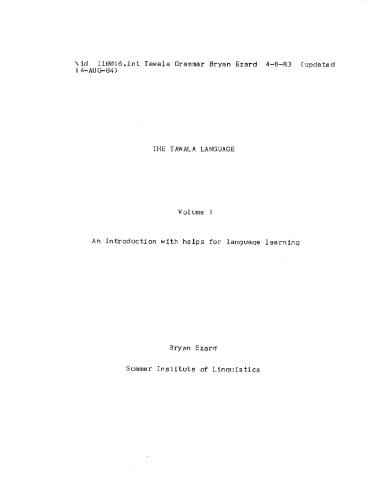 The Tawala language. Volume 1. An introduction with helps for language learning