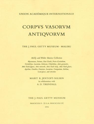 Etruscan pottery in the Molly and Walter Bareiss collection of ancient vases. Corpus Vasorum Antiquorum: Fascicule 5. J. Paul Getty Museum collection
