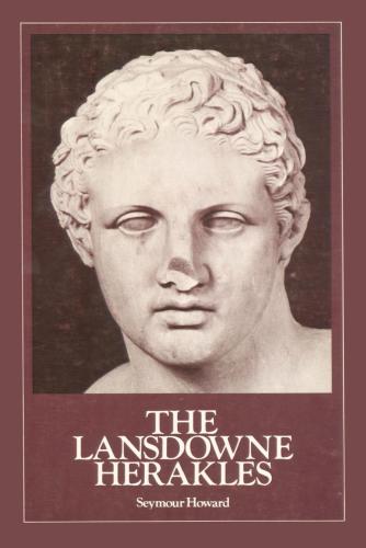 The Lansdowne Herakles from Hadrian’s villa at Tivoli