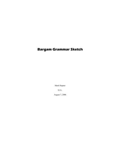 Bargam Grammar Sketch