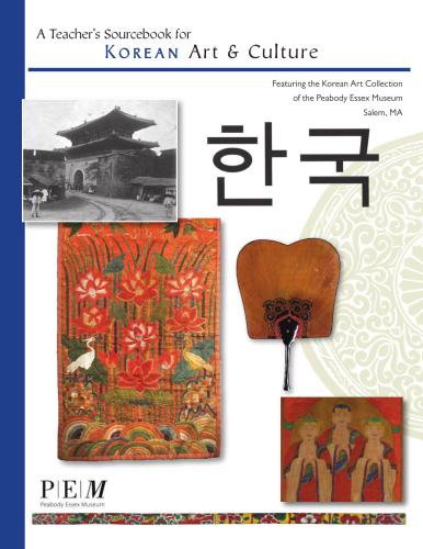 A Teacher's Sourcebook for Korean Art & Culture