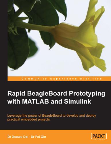 Rapid BeagleBoard Prototyping with MATLAB and Simulink