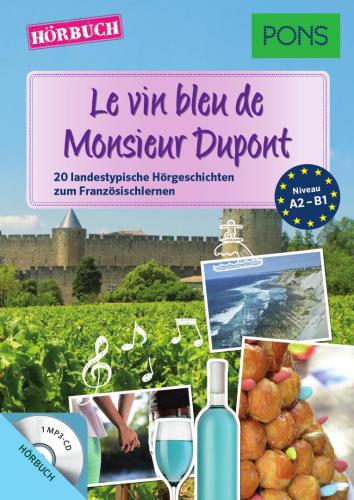 Le vin bleu de Monsieur Dupont (A2-B)