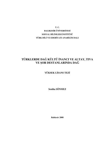 Türklerde dağ kültü inancı ve Altay, Tıva ve Şor destanlarında dağ