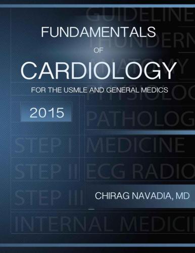Fundamentals of Cardiology for the USMLE and general medics