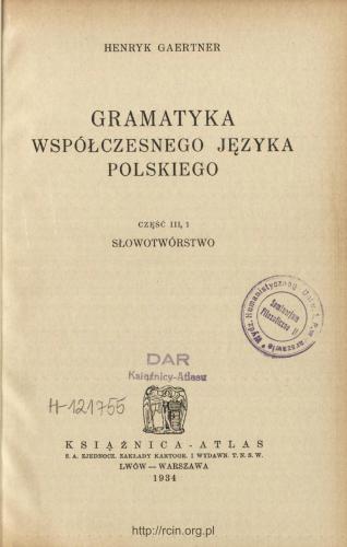 Gramatyka współczesnego języka polskiego. Część 3, I: słowotwórstwo