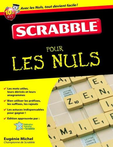 Le scrabble pour les nuls
