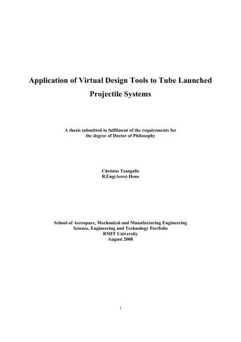 Application of virtual design tools to tube launched projectile systems