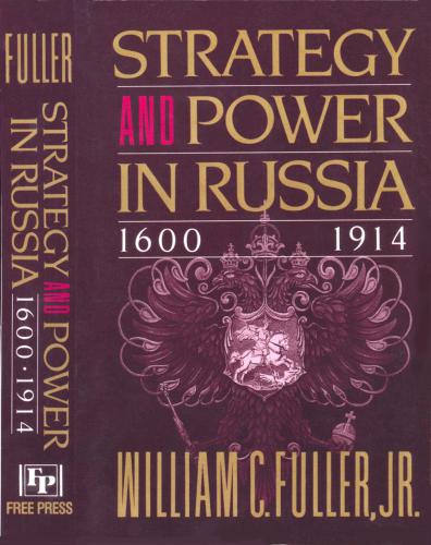 Strategy and Power in Russia 1600-1914