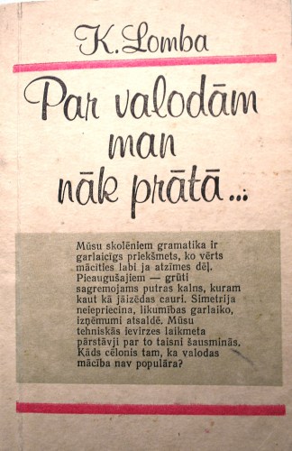 Par valodām man nāk prātā