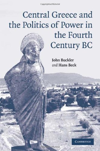 Central Greece and the Politics of Power in the Fourth Century BC