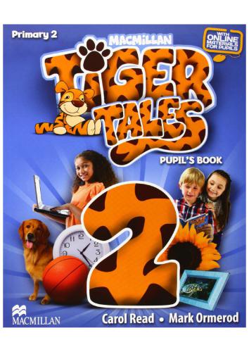 Tiger Tales 2 pupil's book