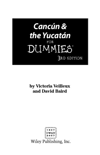 Cancun & the Yucatan for Dummies
