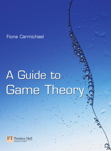 A guide to game theory