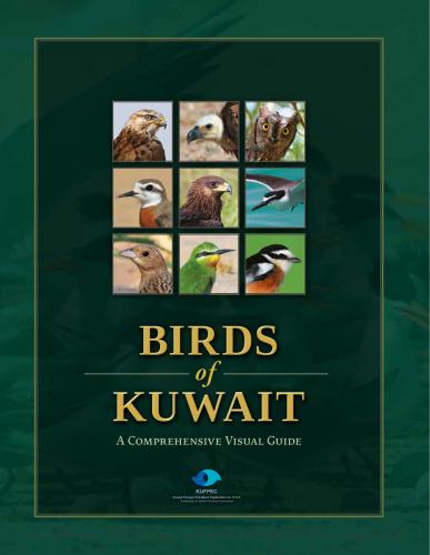 Birds of Kuwait. A Comprehensive Visual Guide