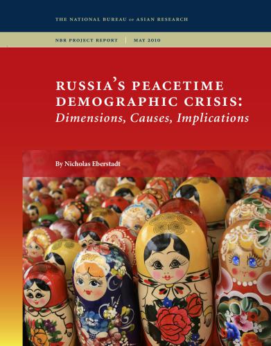 Russia’s peacetime demographic crisis: Dimensions, Causes, Implications