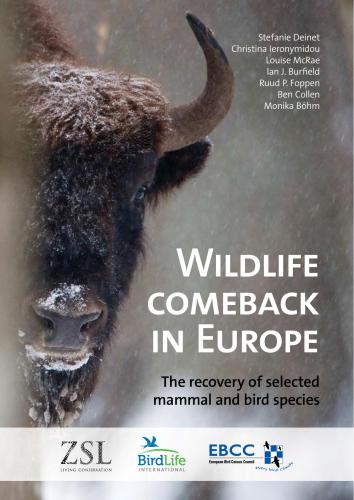 ect. Wildlife comeback in Europe. The recovery of selected mammal and bird species