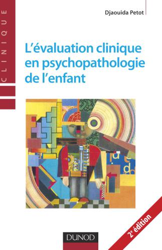 L'évaluation clinique en psychopathologie de l'enfant