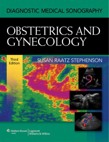 Diagnostic medical sonography. Obstetrics and gynecology